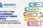 Top 5 Pit Type Weighbridge Manufacturers in India